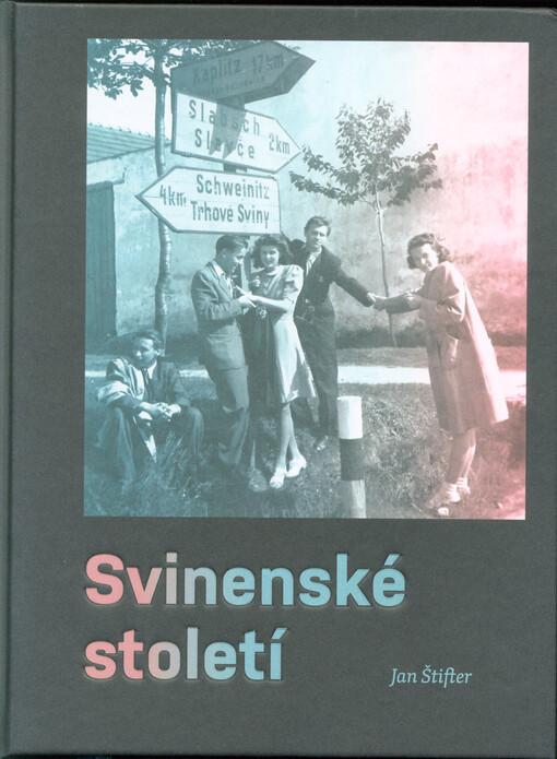 Svinenské století