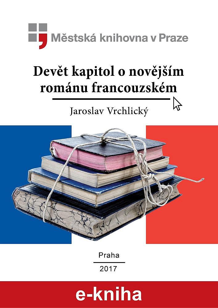 Devět kapitol o novějším románu francouzském