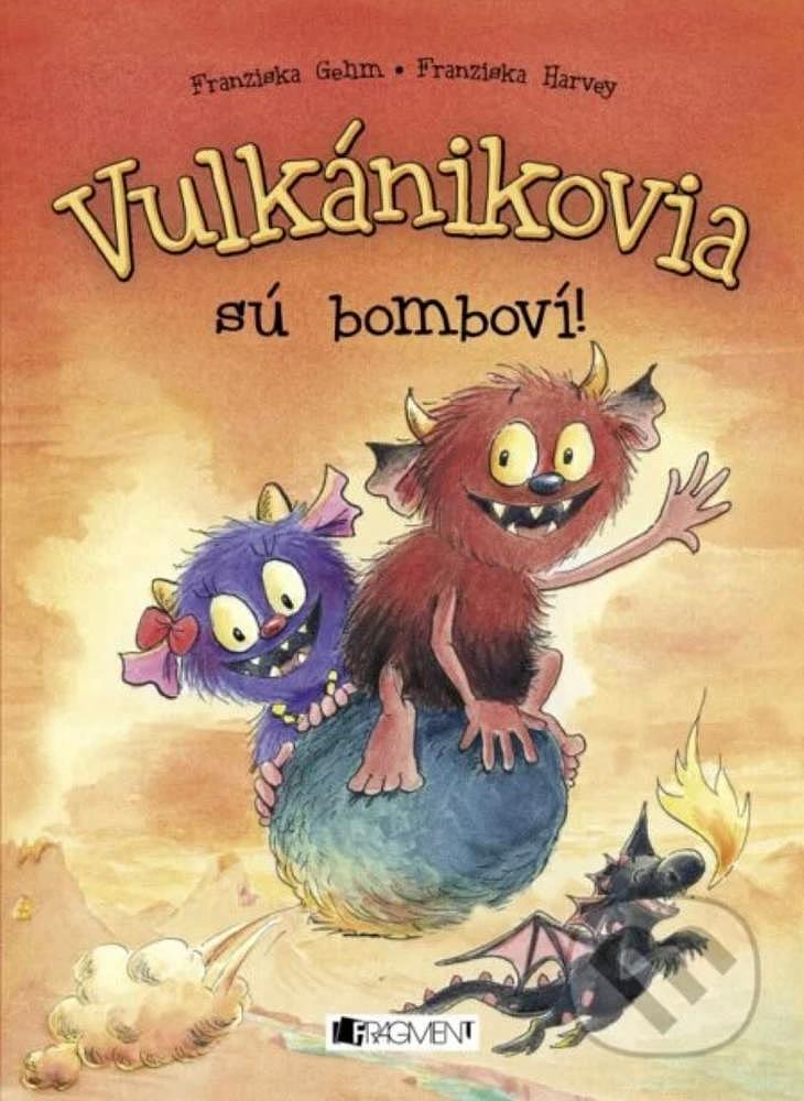 Vulkánikovia sú bomboví!