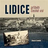 Lidice - příběh české vsi