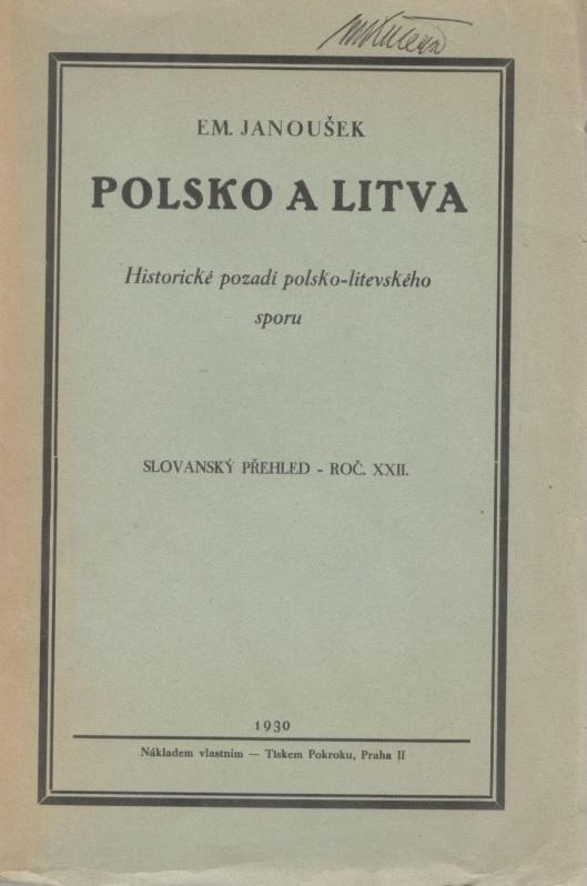 Polsko a Litva: Historické pozadí polsko-litevského sporu