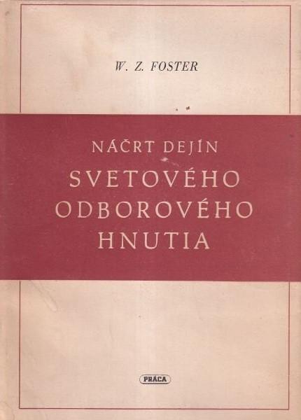 Náčrt dejín svetového odborového hnutia