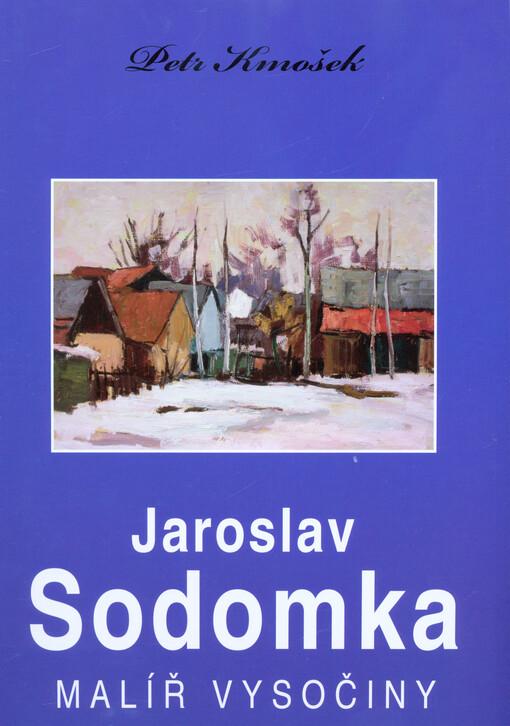 Jaroslav Sodomka, malíř Vysočiny