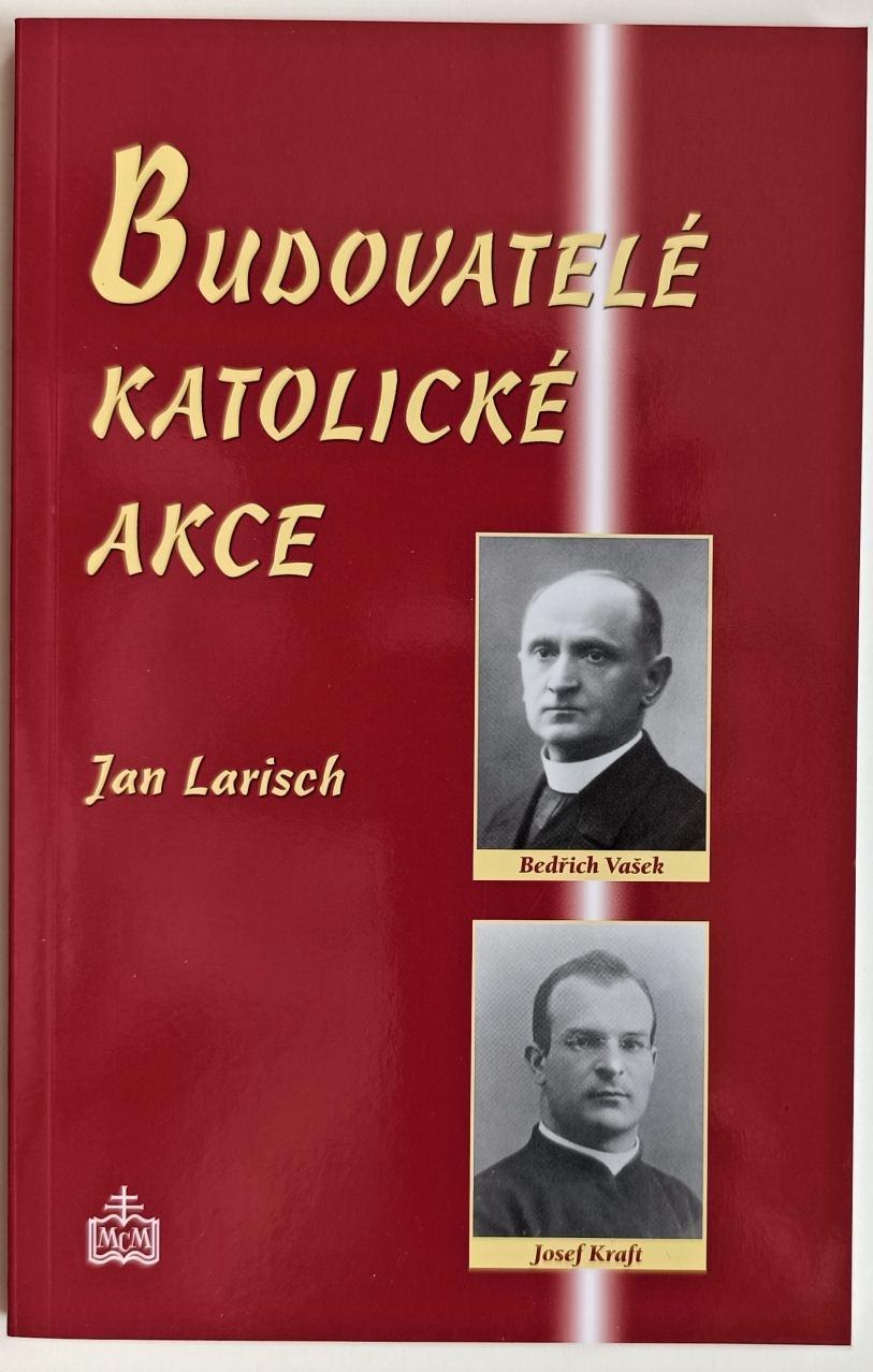 Budovatelé katolické akce