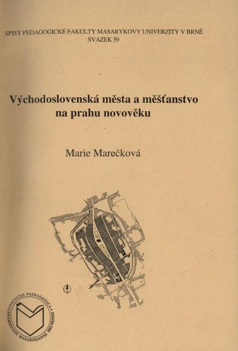 Východoslovenská města a měšťanstvo na prahu novověku