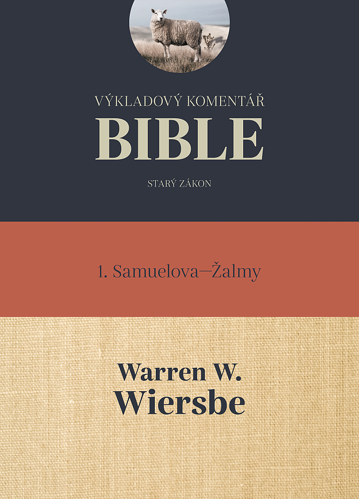 Výkladový komentář Bible (1. Samuelova – Žalmy)