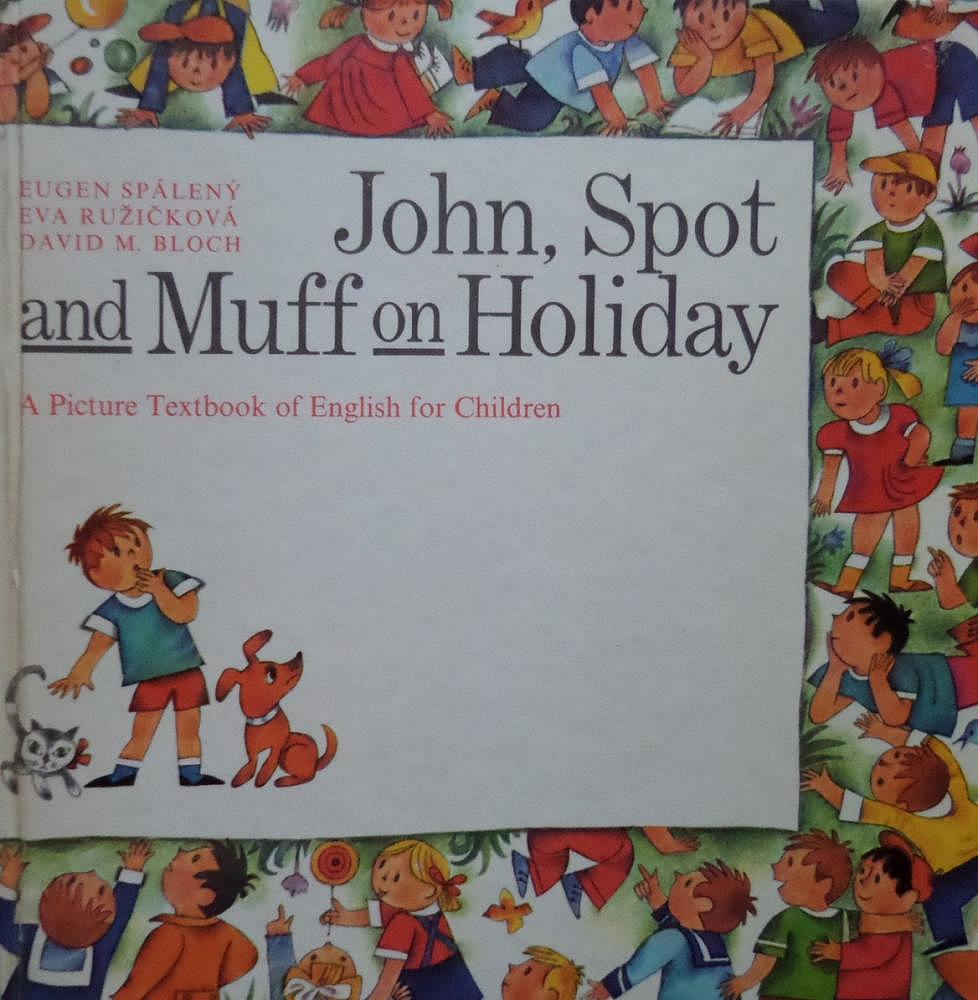 John, Spot and Muff on Holiday