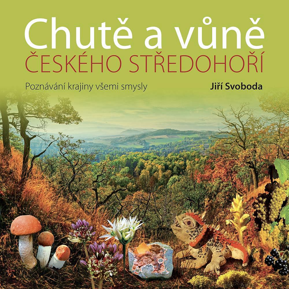 Chutě a vůně Českého středohoří