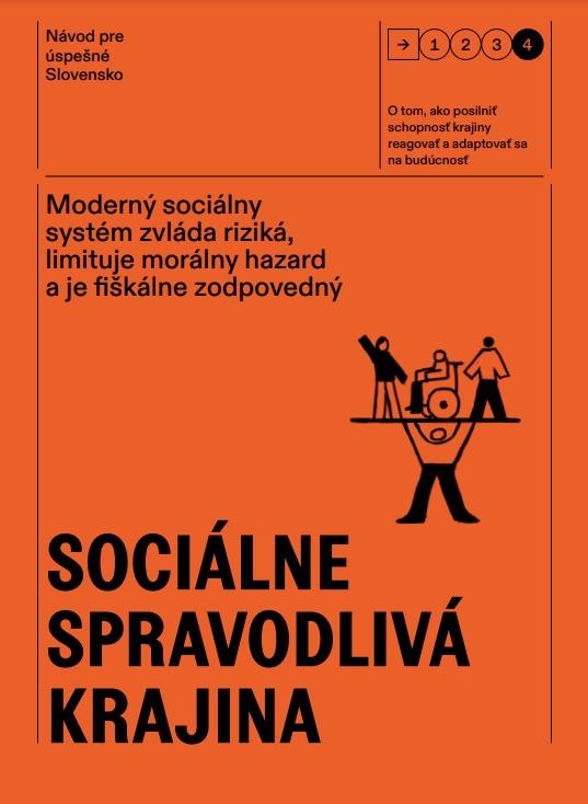 Návod pre úspešné Slovensko: Sociálne spravodlivá krajina