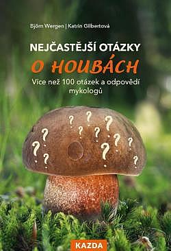 Nejčastější otázky o houbách