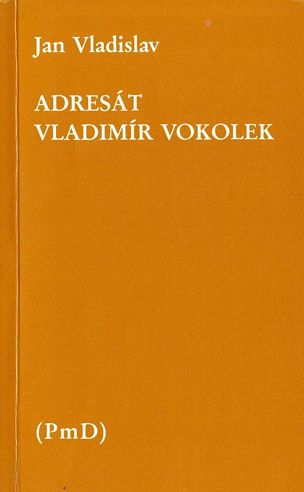 Adresát Vladimír Vokolek