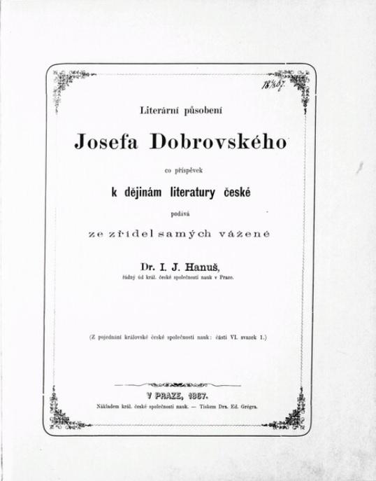 Literární působení Josefa Dobrovského co příspěvek k dějinám literatury české