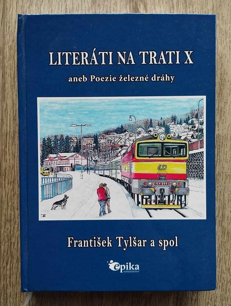 Literáti na trati X aneb Poezie železné dráhy