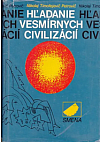 Hľadanie vesmírnych civilizácií