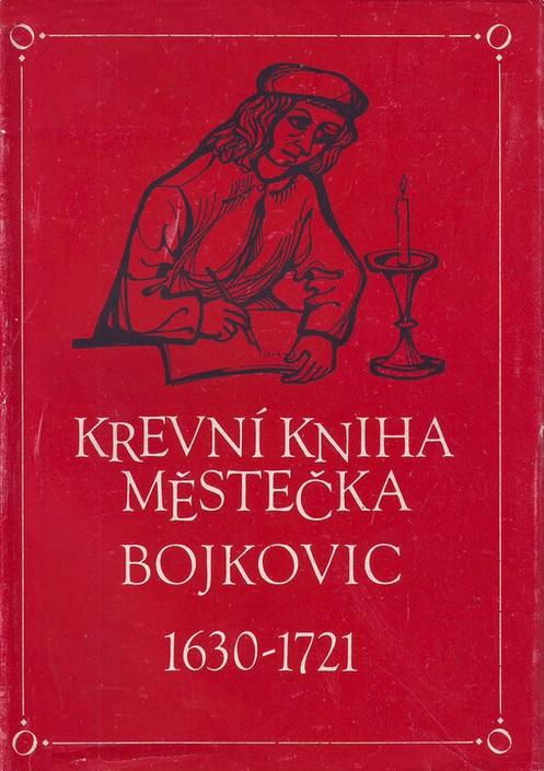 Krevní kniha městečka Bojkovic 1630-1721