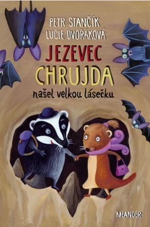 Jezevec Chrujda našel velkou lásečku