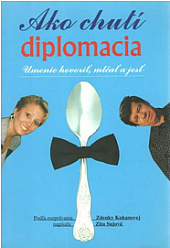 Ako chutí diplomacia