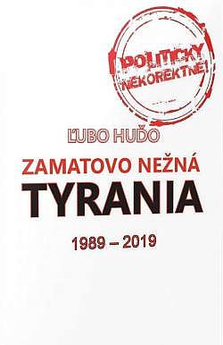 Zamatovo nežná tyrania