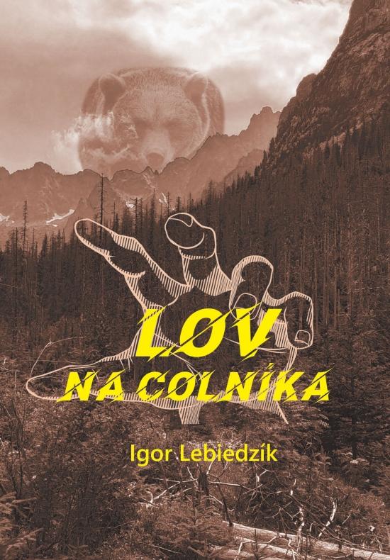 Lov na colníka