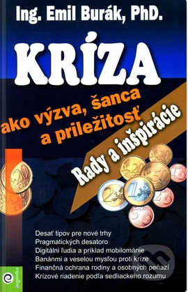 Kríza ako výzva, šanca a príležitosť