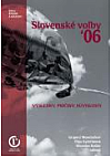 Slovenské voľby '06: Výsledky, príčiny, súvislosti