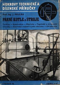 Parní kotle a stroje