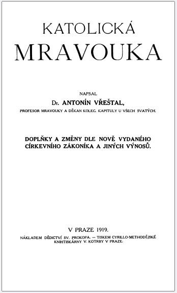 Katolická mravouka: Doplňky a změny dle nově vydaného církevního zákoníka a jiných výnosů