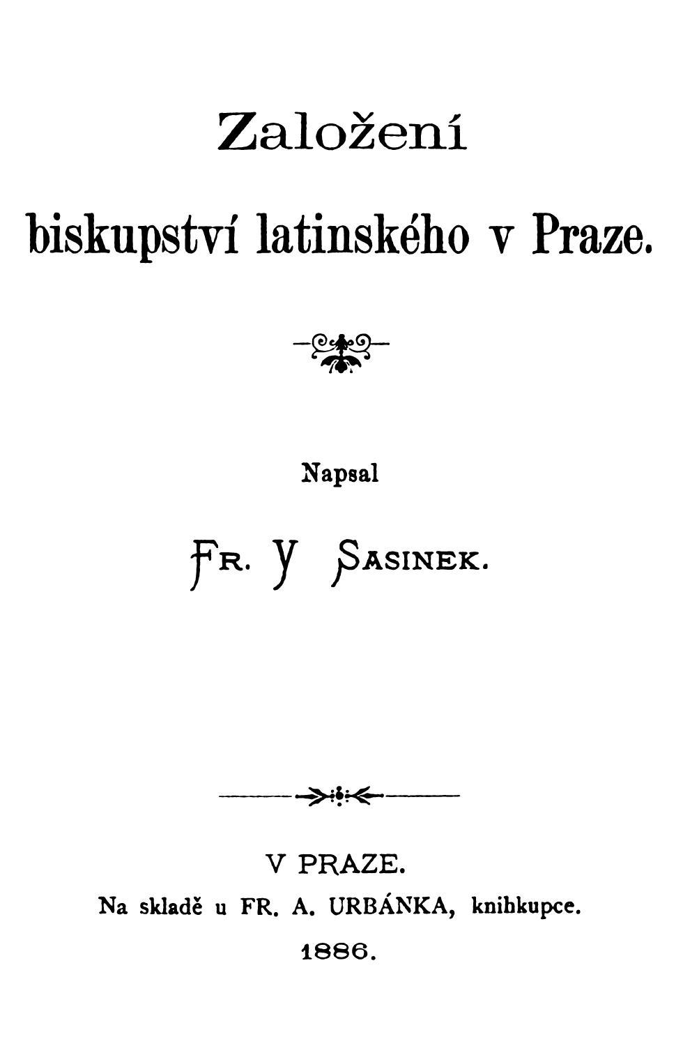 Založení biskupství latinského v Praze