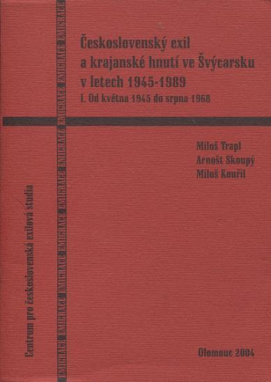 Československý exil a krajanské hnutí ve Švýcarsku v letech 1945-1989