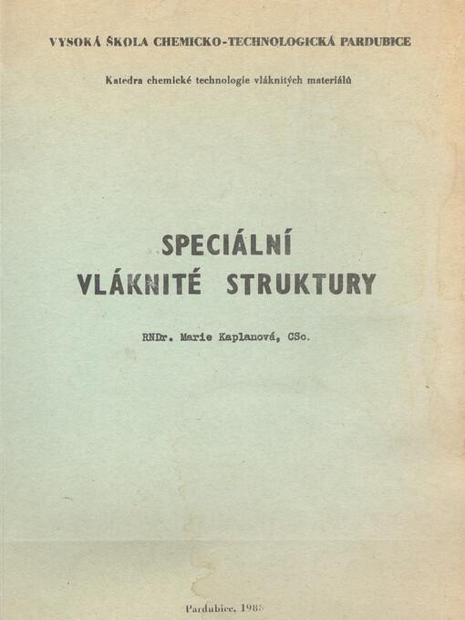 Speciální vláknité struktury