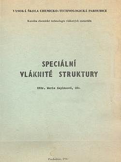 Speciální vláknité struktury