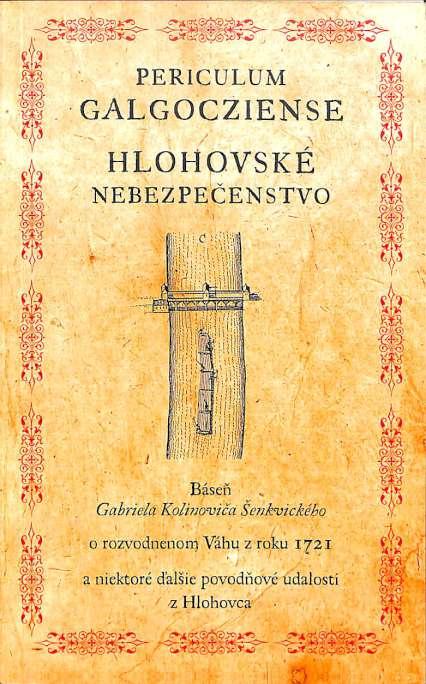 Periculum Galgocziense – Hlohovské nebezpečenstvo