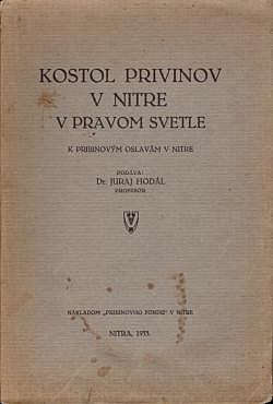 Kostol Privinov v Nitre v pravom svetle