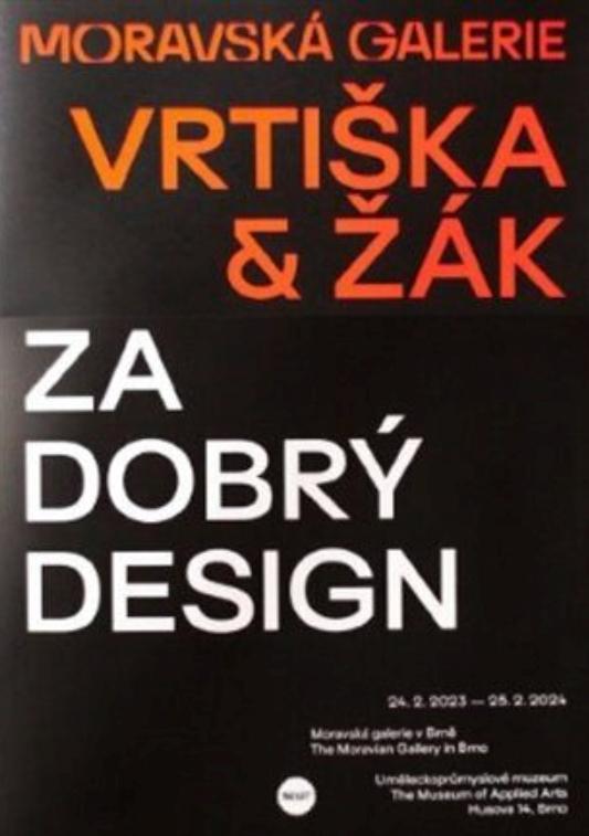 Vrtiška & Žák: Za dobrý design