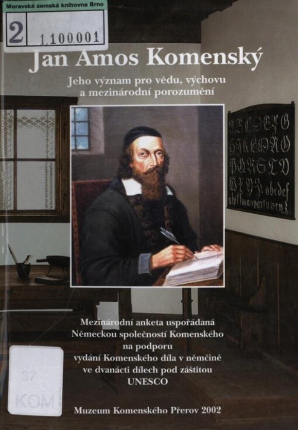 Jan Amos Komenský: Jeho význam pro vědu, výchovu a mezinárodní porozumění