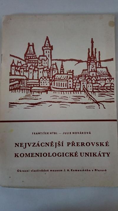 Nejvzácnější přerovské komeniologické unikáty