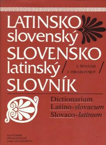 Latinsko-slovenský a Slovensko-latinský slovník