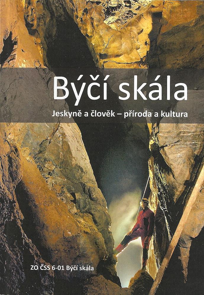 Býčí skála: Jeskyně a člověk - příroda a kultura