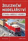 Železniční modelářství: Stavba modelů vozidel