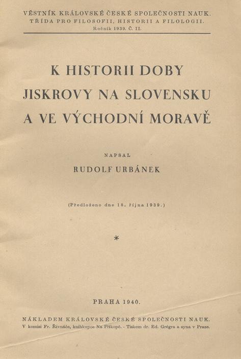 K historii doby Jiskrovy na Slovensku a ve východní Moravě