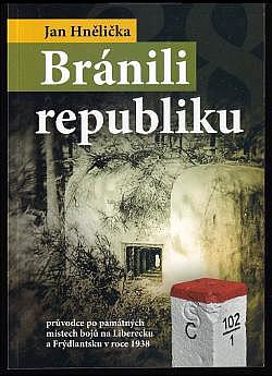 Bránili republiku