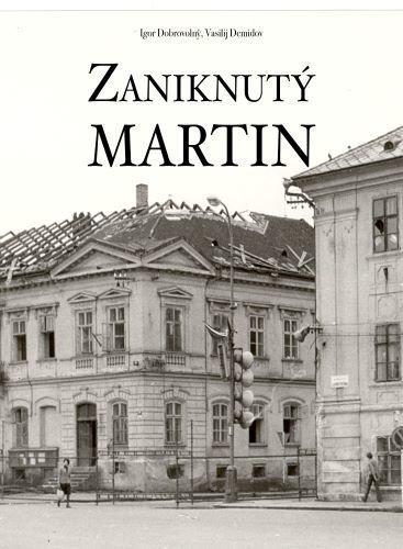 Zaniknutý Martin