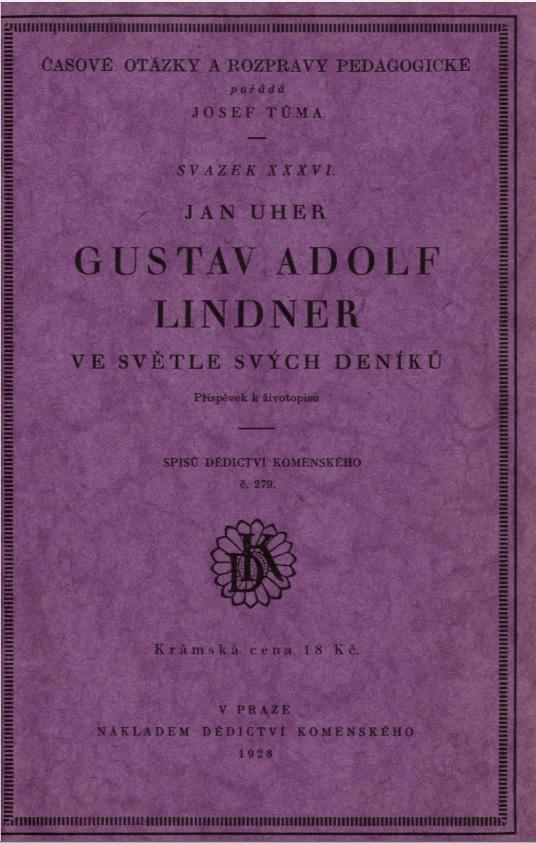 Gustav Adolf Lindner ve světle svých deníků