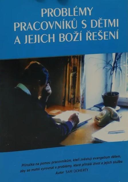 Problémy pracovníků s dětmi a jejich Boží řešení