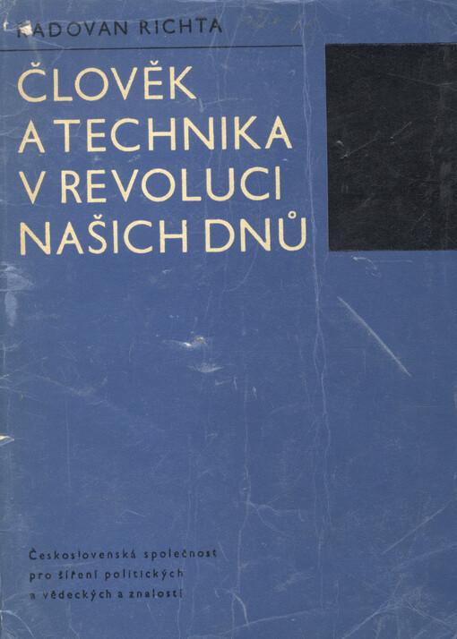 Člověk a technika v revoluci našich dnů