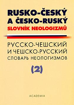 Rusko-český a česko-ruský slovník neologizmů