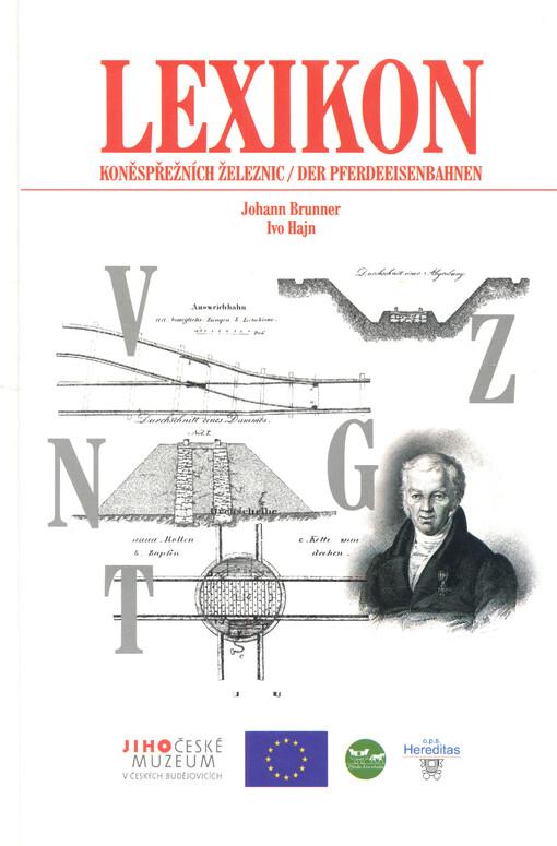 Lexikon koněspřežních železnic / Lexikon der Pferdeeisenbahnen