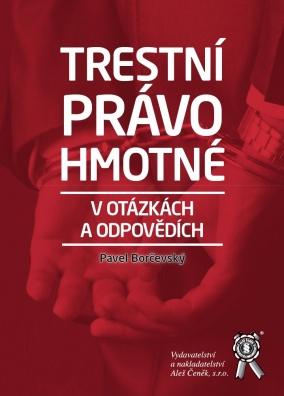 Trestní právo hmotné v otázkách a odpovědích