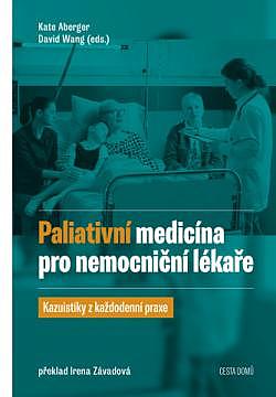 Paliativní medicína pro nemocniční lékaře