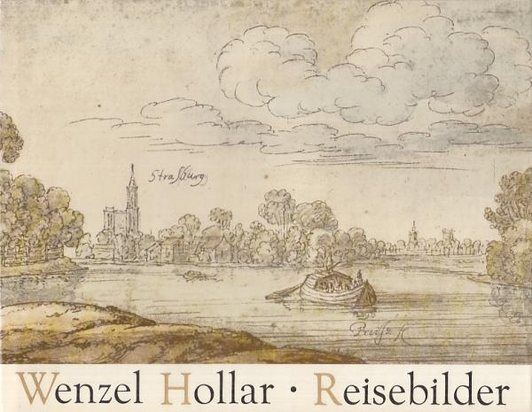 Wenzel Hollar - Reisebilder